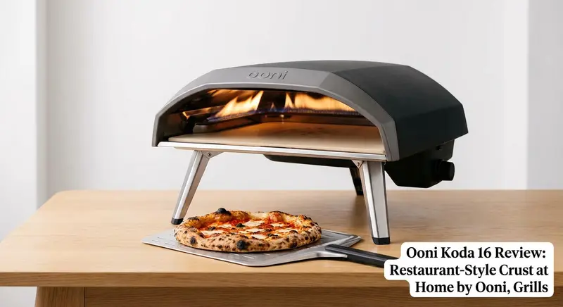 Ooni Koda 16 Review: Restaurant-Style Crust at Home